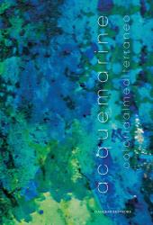 E-book, Simona Capitini : acque marine : colori dal Mediterraneo, Gangemi