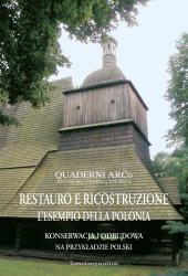 E-book, Restauro e ricostruzione : l'esempio della Polonia = Konserwacja i odbudowa : na przykladzie Polski, Gangemi
