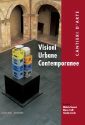 eBook, Visioni urbane contemporanee : Cantieri d'arte, Gangemi