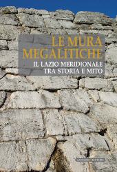 E-book, Le mura megalitiche : il Lazio meridionale tra storia e mito, Gangemi