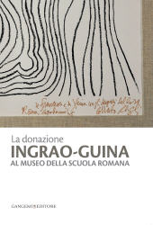 E-book, La donazione Ingrao-Guina al Museo della Scuola romana, Gangemi