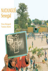 E-book, Natangué Senegal : il lavoro per i bambini e le donne del quartiere Zone Sonatel di Mbour, svolto dalle Associazioni FAI in Senegal onlus e Natangué-Sénégal, Barbet, Yasmina, 1973-, Gangemi