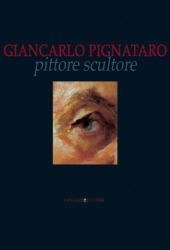E-book, Giancarlo Pignataro : pittore scultore, Gangemi