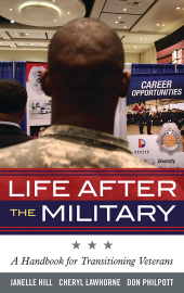 eBook, Life After the Military : A Handbook for Transitioning Veterans, Government Institutes
