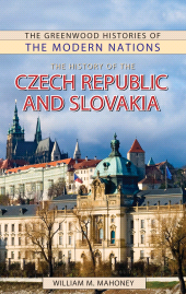 E-book, The History of the Czech Republic and Slovakia, Greenwood Press