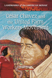 E-book, Cesar Chavez and the United Farm Workers Movement, Greenwood Press