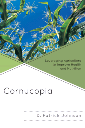 E-book, Cornucopia : Understanding Health through Understanding Agriculture, Hamilton Books