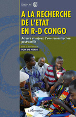 E-book, À la recherche de l'État en R-D Congo : acteurs et enjeux d'une reconstruction post-conflit, L'Harmattan
