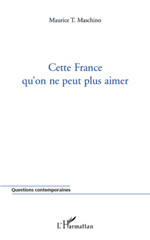 E-book, Cette France qu'on ne peut plus aimer, L'Harmattan