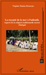 E-book, La royauté de la mer à Fadiouth : aspects de la religion traditionnelle seereer, Sénégal, L'Harmattan