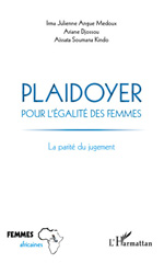 E-book, Plaidoyer pour l'égalité des femmes : la parité du jugement, Angue Medoux, Irma Julienne, L'Harmattan
