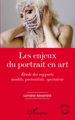 eBook, Les enjeux du portrait en art : étude des rapports modèle, portraitiste, spectateur, L'Harmattan