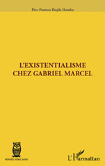 eBook, L'existentialisme chez Gabriel Marcel, L'Harmattan