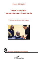 eBook, Côte d'Ivoire : souveraineté bafouée, L'Harmattan