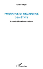 eBook, Puissance et décadence des États : la solution économique, L'Harmattan