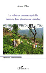 eBook, Les réalités du commerce équitable : l'exemple d'une plantation de Darjeeling, L'Harmattan