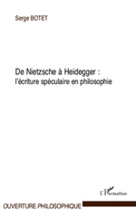 E-book, De Nietzsche à Heidegger : l'écriture spéculaire en philosophie, L'Harmattan