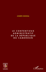 E-book, Le contentieux administratif de la République du Cameroun, L'Harmattan