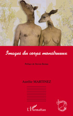 eBook, Images du corps monstrueux, Martinez, Aurélie, L'Harmattan