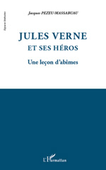 E-book, Jules Verne et ses héros : une le-con d'abîmes, L'Harmattan