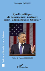 E-book, Quelle politique de désarmement nucléaire pour l'administration Obama?, L'Harmattan