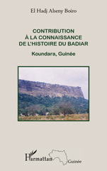 E-book, Contribution à la connaissance de l'histoire du Badiar : Koundara, Guinée, L'Harmattan Guinée