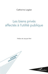 E-book, Les biens privés affectés à l'utilité publique, Logéat, Catherine, L'Harmattan