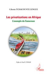 E-book, Les privatisations en Afrique : l'exemple du Cameroun, L'Harmattan Cameroun