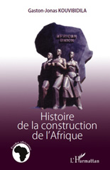 E-book, Histoire de la construction de l'Afrique, L'Harmattan