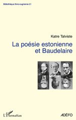 E-book, La poésie estonienne et Baudelaire, Talviste, Katre, L'Harmattan