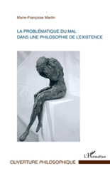 eBook, La problématique du mal dans une philosophie de l'existence, L'Harmattan