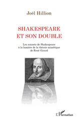 E-book, Shakespeare et son double : les sonnets de Shakespeare à la lumière de la théorie mimétique de René Girard, L'Harmattan