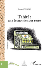 E-book, Tahiti, une économie sous serre, L'Harmattan