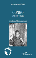 eBook, Congo, 1940-1963 : fracture et conséquences, L'Harmattan