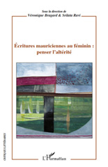 E-book, Écritures mauriciennes au féminin : penser l'altérité, L'Harmattan
