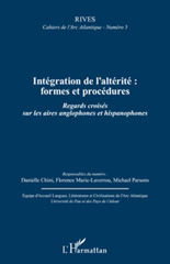 E-book, Intégration de l'altérité : formes et procédures : regards croisés sur les aires anglophones et hispanophones, L'Harmattan