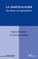 eBook, La coarticulation : des indices à la représentation, L'Harmattan