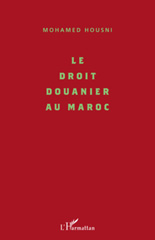 E-book, Le droit douanier au Maroc, L'Harmattan