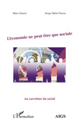 E-book, L'économie ne peut être que sociale, Garcet, Marc, L'Harmattan