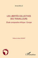 E-book, Les libertés collectives des travailleurs : étude comparative Afrique-Europe, L'Harmattan