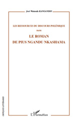 E-book, Les ressources du discours polémique dans le roman de Pius Ngandu Nkashama, L'Harmattan