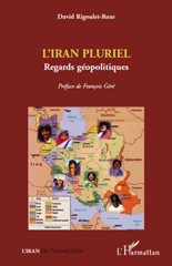 E-book, L'Iran pluriel : regards géopolitiques, L'Harmattan