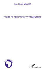 eBook, Traité de sémiotique vestimentaire, Mbarga, Jean-Claude, L'Harmattan
