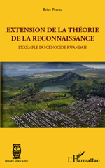 eBook, Extension de la théorie de la reconnaissance : l'exemple du génocide rwandais, L'Harmattan