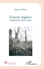 E-book, Fran-cois Augérias : trajectoire d'une ronce, L'Harmattan