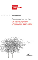 E-book, Gouverner les familles : les classes populaires à l'épreuve de la parentalité, L'Harmattan