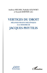 E-book, Vertiges du droit : mélanges franco-helléniques à la mémoire de Jacques Phytilis, L'Harmattan