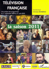 E-book, Télévision francaise : la saison 2011 : une analyse des programmes du 1er septembre 2009 au 31 août 2010, L'Harmattan