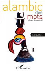 E-book, Alambic des mots : Nouvelles, L'Harmattan