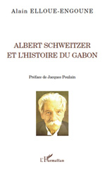 E-book, Albert Schweitzer et l'histoire du Gabon, L'Harmattan